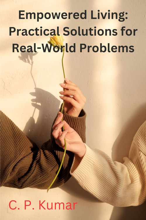 Product picture Empowered Living: Practical Solutions for Real-World Problem