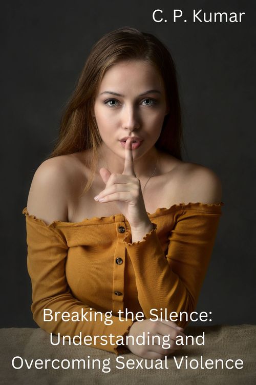 Product picture Breaking the Silence: Overcoming Sexual Violence