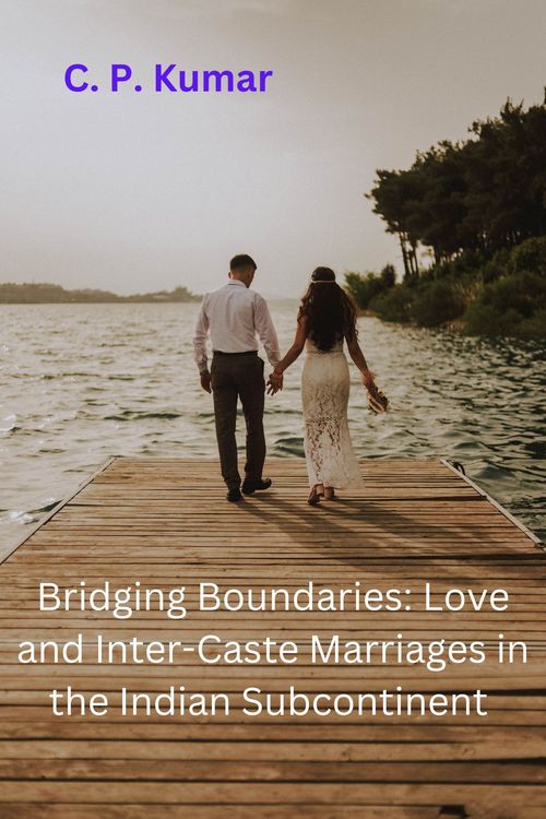 Product picture Love and Inter-Caste Marriages in the Indian Subcontinent