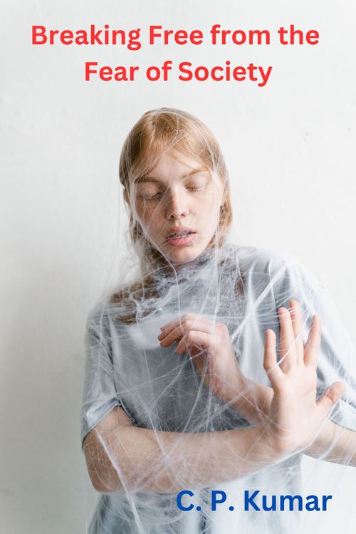 Product picture Breaking Free from the Fear of Society