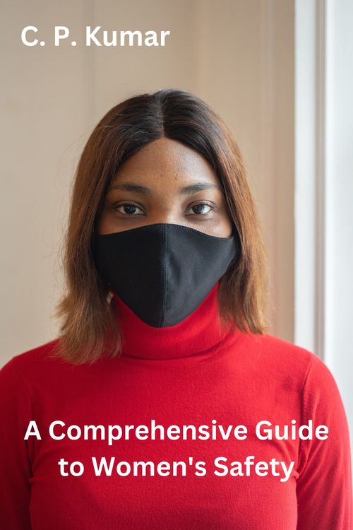 Product picture A Comprehensive Guide to Women Safety