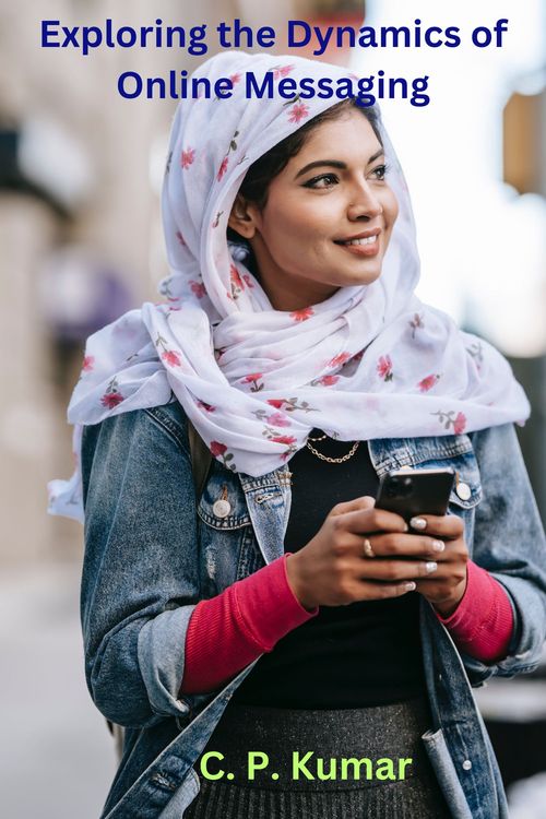 Product picture Exploring the Dynamics of Online Messaging