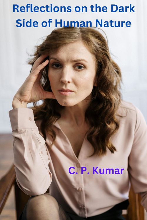 Product picture Reflections on the Dark Side of Human Nature