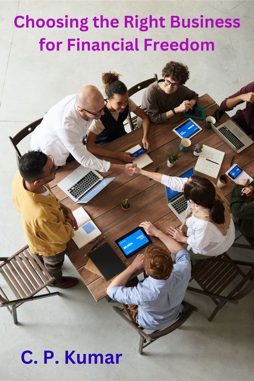 Product picture Choosing the Right Business for Financial Freedom