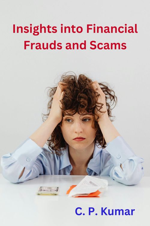 Product picture Insights into Financial Frauds and Scams